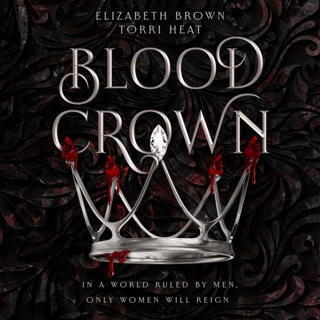 Blood Crown: Freedom's Harem Book 1