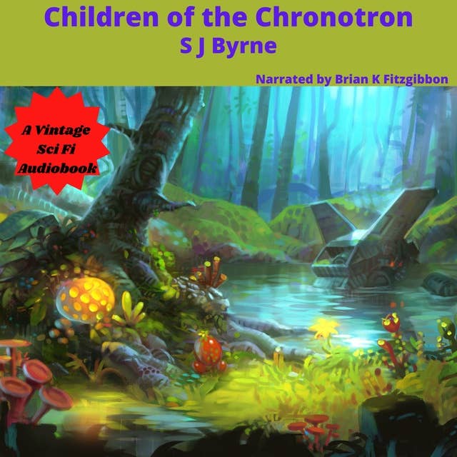 Children of the Chronotron