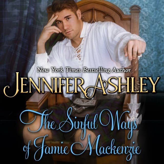 The Sinful Ways of Jamie Mackenzie: Scottish Romance