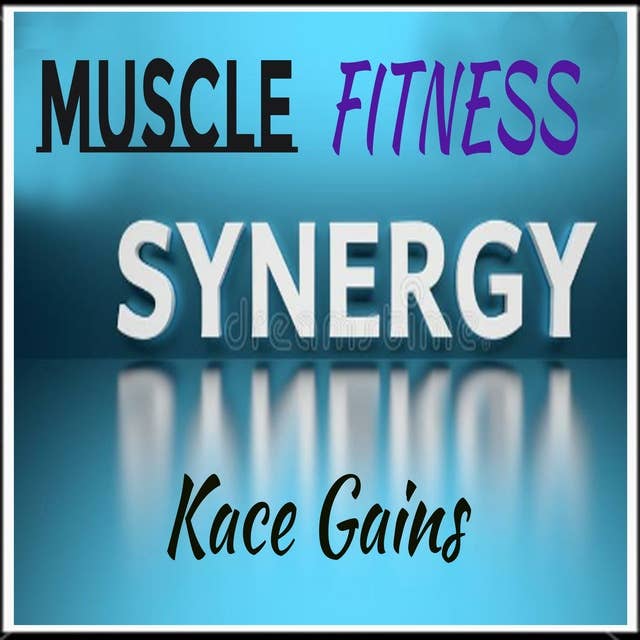 Muscle Fitness Synergy