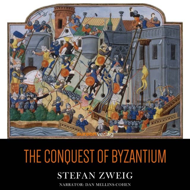 The Conquest of Byzantium