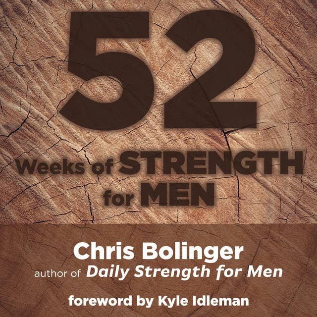 52 Weeks of Strength for Men