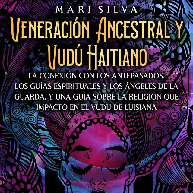 Veneración Ancestral Y Vudú Haitiano: La Conexión Con Los Antepasados ...