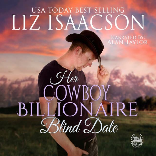Her Cowboy Billionaire Blind Date: A Whittaker Family Novel