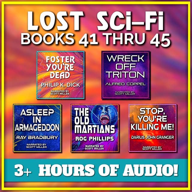 Lost Sci-Fi Books 41 thru 45