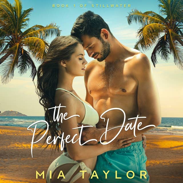 The Perfect Date: A Summer Beach Romance