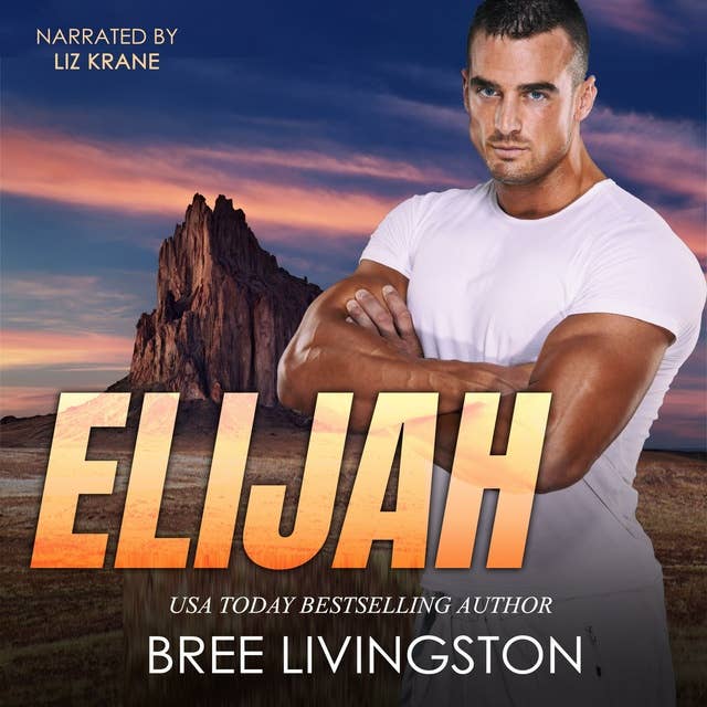 Elijah: Noah: A Clean Army Ranger Romantic Suspense Book Five