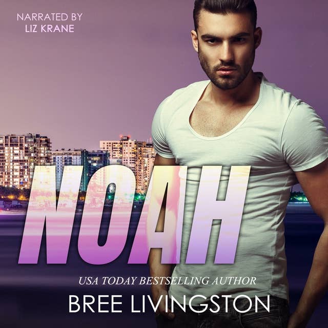 Cover for Noah: Noah: A Clean Army Ranger Romantic Suspense Book One