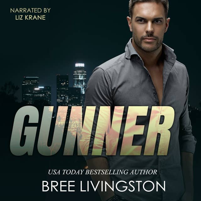 Gunner: A Clean Army Ranger Romantic Suspense Book Three
