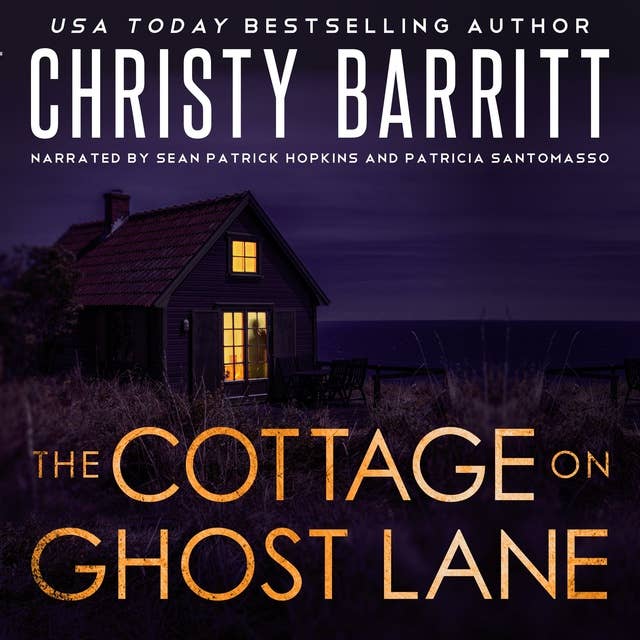 The Cottage on Ghost Lane