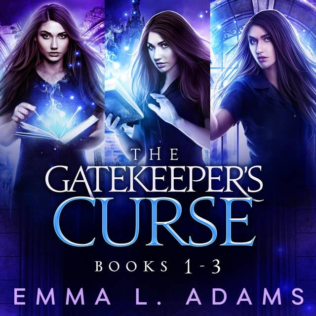 The Gatekeeper's Curse: The Complete Trilogy