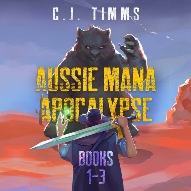 The Aussie Mana Apocalypse: Books 1-3