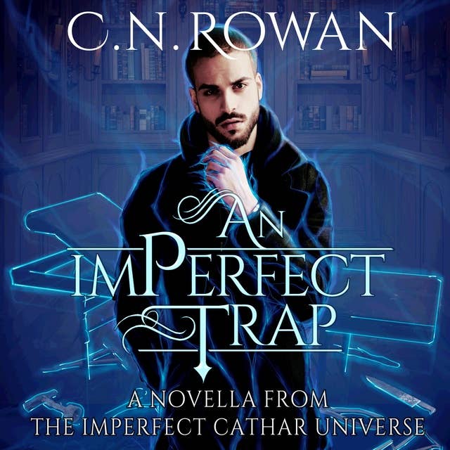 An imPerfect Trap: A Novella from the imPerfect Cathar Universe