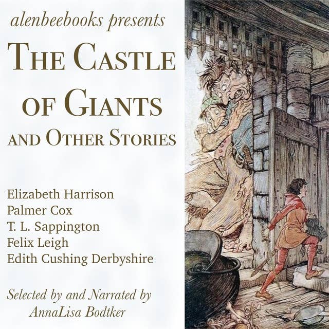 The Castle of Giants: and Other Stories