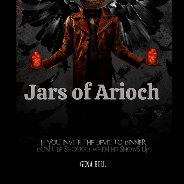 Jars of Arioch: If you invite the Devil to dinner, don't be shocked when he shows up