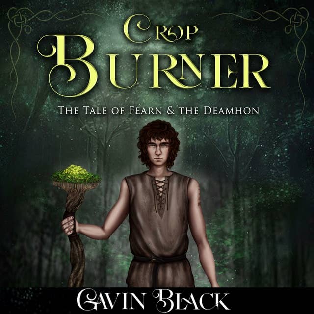 Crop Burner: The Tale Of Fearn & The Deamhon
