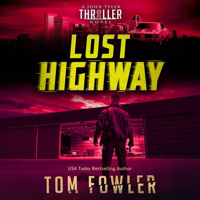 Lost Highway: A Military Action Thriller