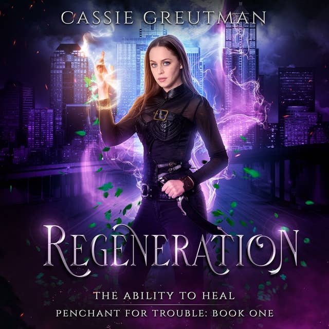 Regeneration: The Ability to Heal