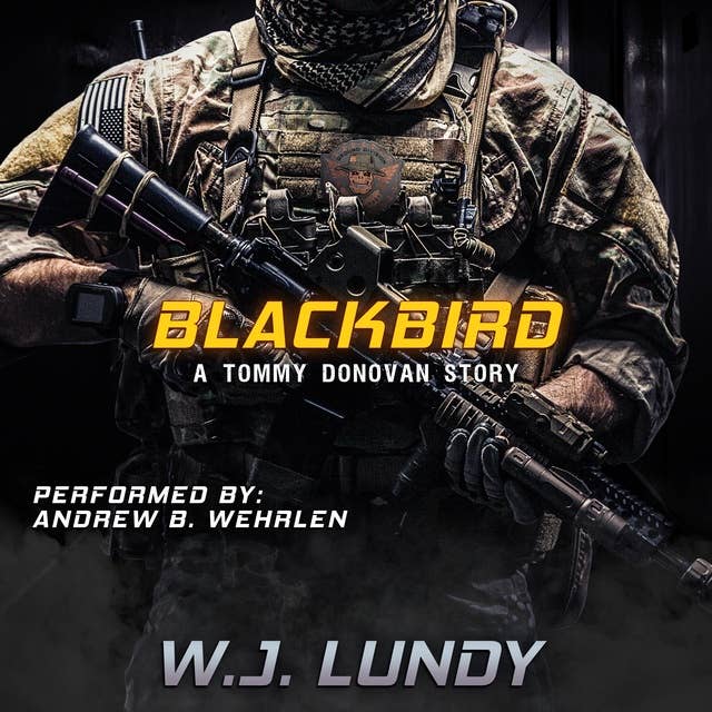 Blackbird: A Tommy Donovan Story