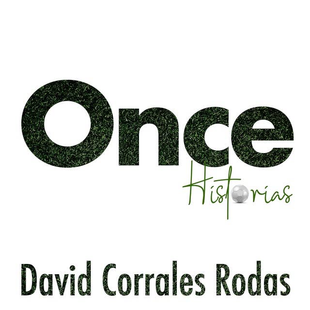 Once: Historias