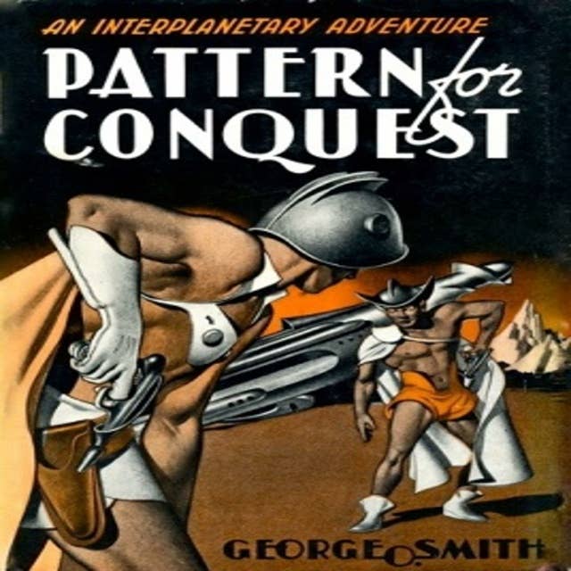 The Pattern of Conquest