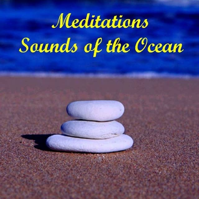Meditations - Sounds of the Ocean