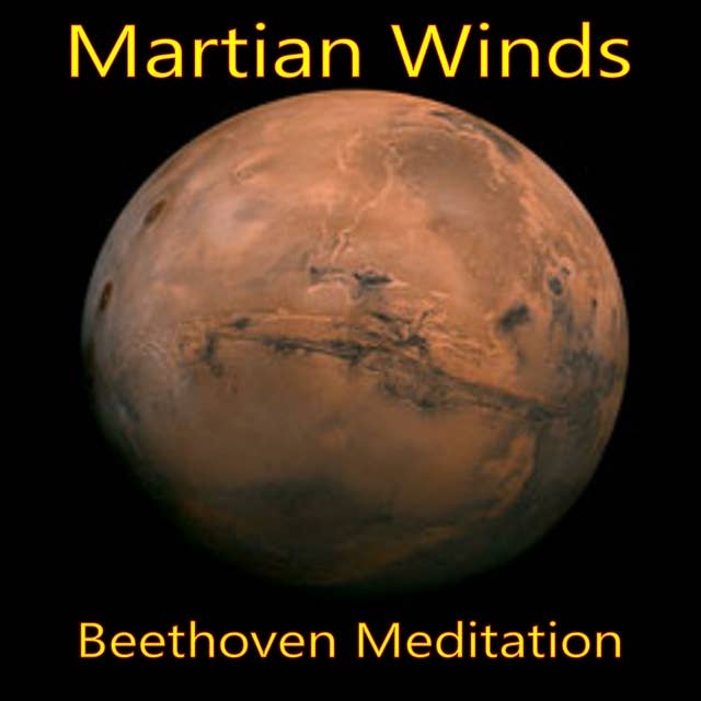 Martian Winds - Beethoven Meditation