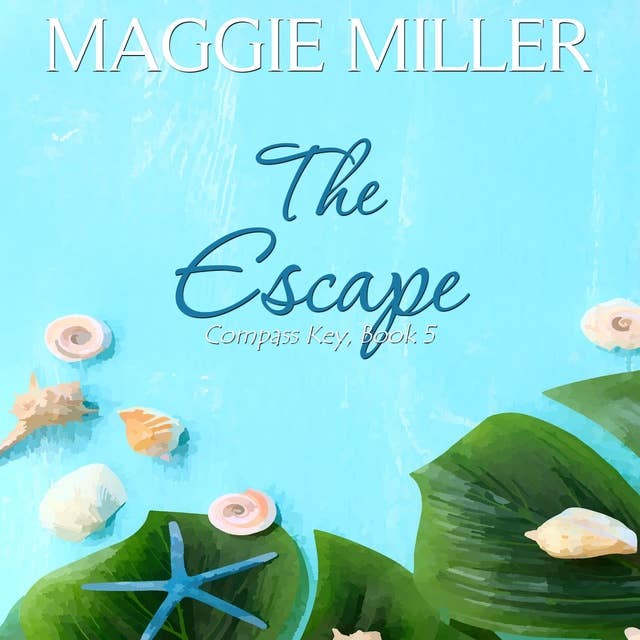 The Escape: Compass Key, Book 5