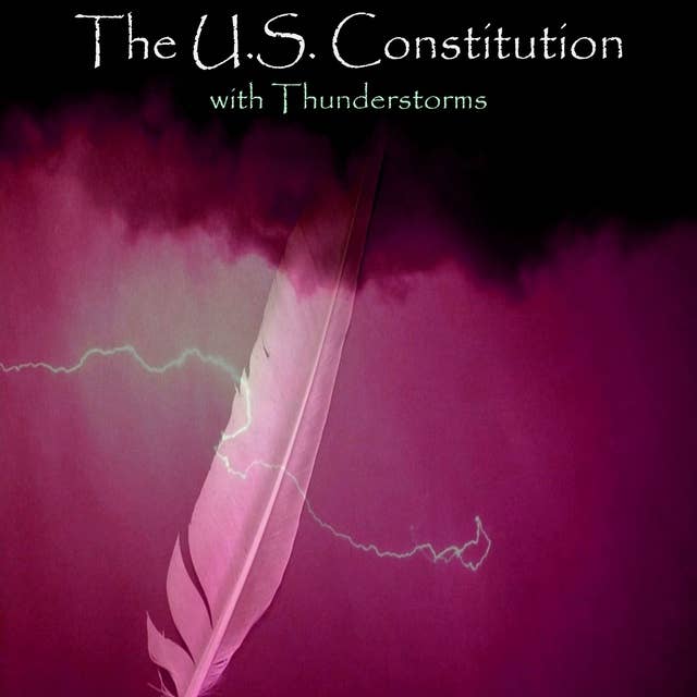 Cover for The U.S. Constitution - with Thunderstorms