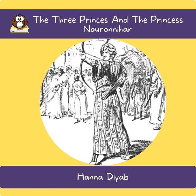 The Three Princes And The Princess Nouronnihar