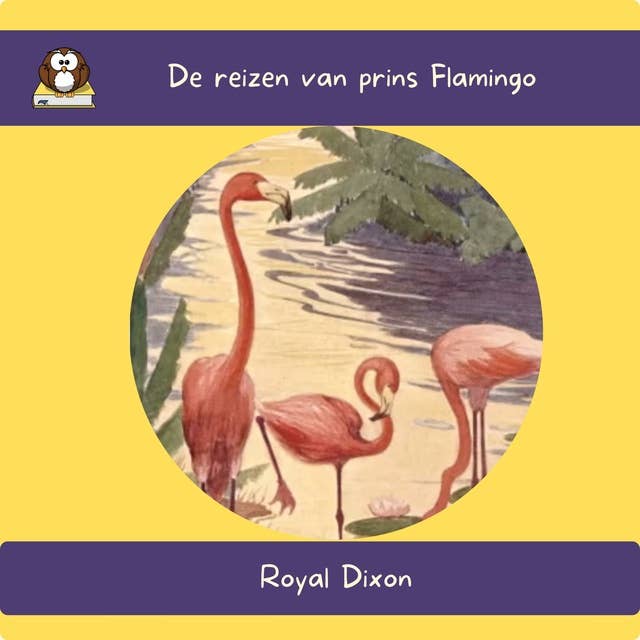 De reizen van prins Flamingo
