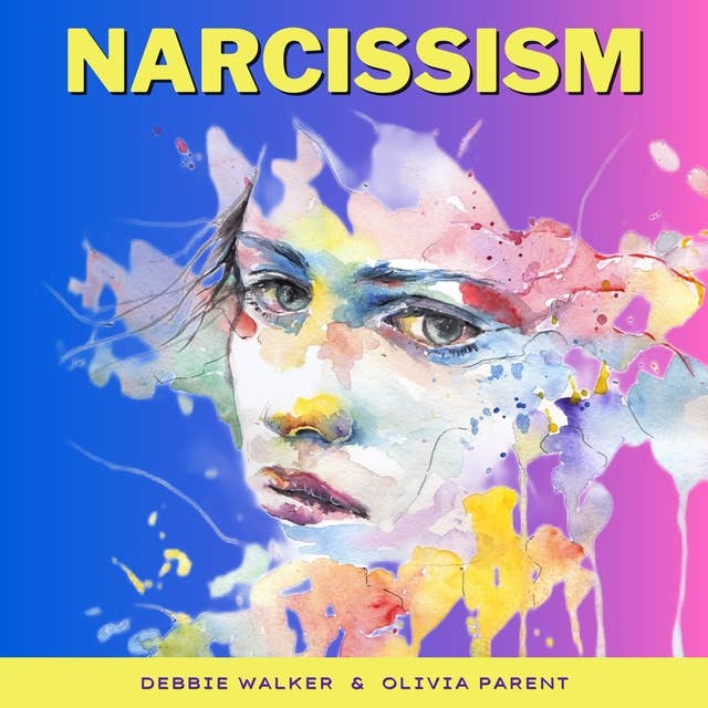 Narcissism: Narcissistic Abuse Recovery, Codependent Relationships, Gaslighting, Empath, Toxic Ex, Covert Narcissist, NLP & CBT. Healing from Codependency, PTSD, Gaslight Effect, Emotional Manipulation
