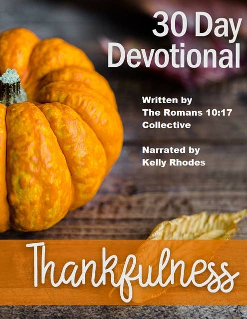 30 Day Devotional on Thankfulness
