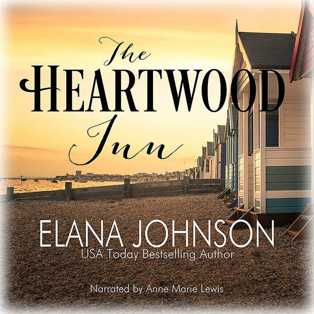 The Heartwood Inn: A Heartwood Sisters Novel