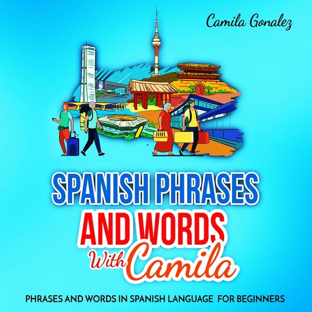 spanish-phrases-and-words-with-camila-phrases-and-words-in-spanish