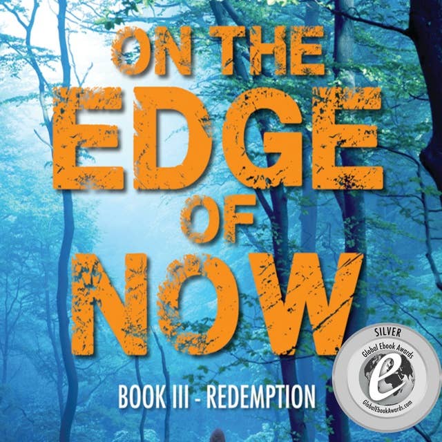 On The Edge of Now: Redemption