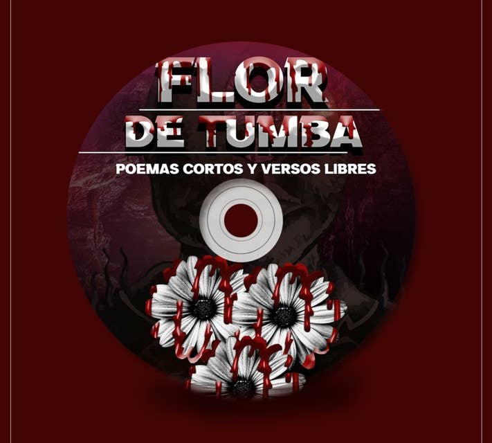flor de tumba (flè kav): poemas cortos y versos libres