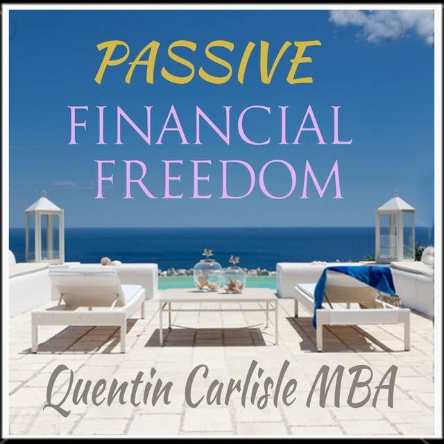 Passive Financial Freedom