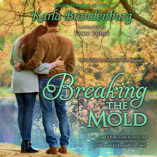 Breaking the Mold: Small Town Romance