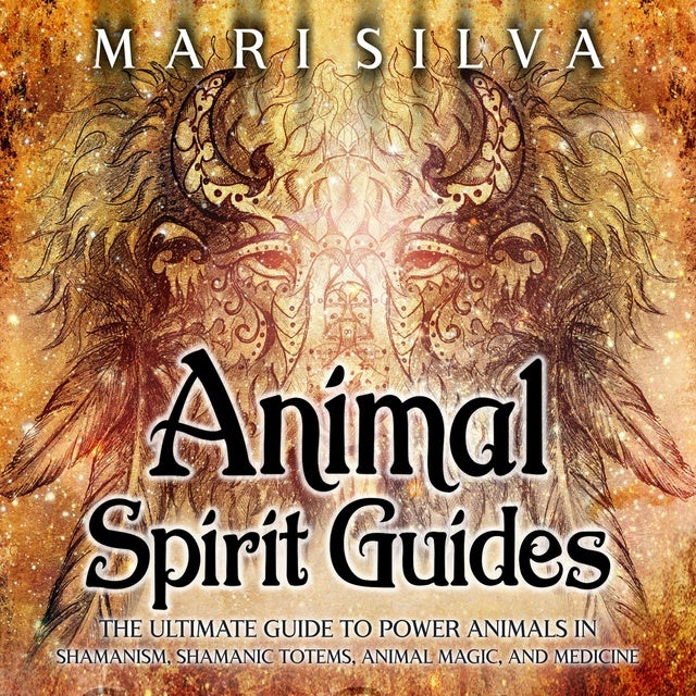 Spirit Animal Meditation find your animal totem: sacred ancient knowledge,  connect to other realms, earth wisdom, open your psychic power, grounding  with earth elements, receive guidance intution - Audiolibro - ThinkAndBloom  - Storytel