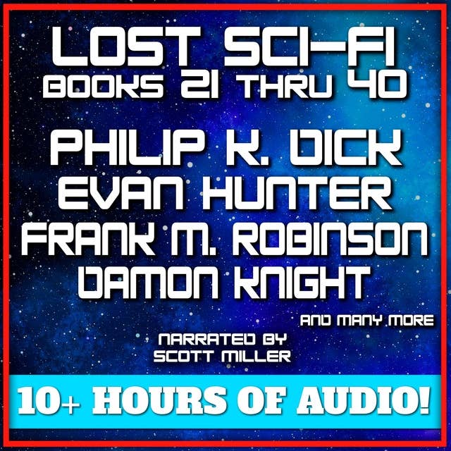 Lost Sci-Fi Books 21 thru 40