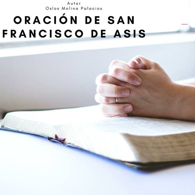Oración de San Francisco de Asis
