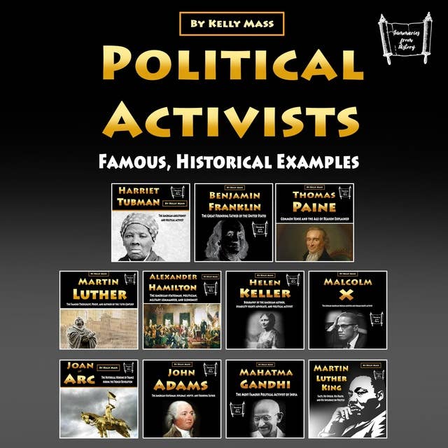 Political Activists: Famous, Historical Examples