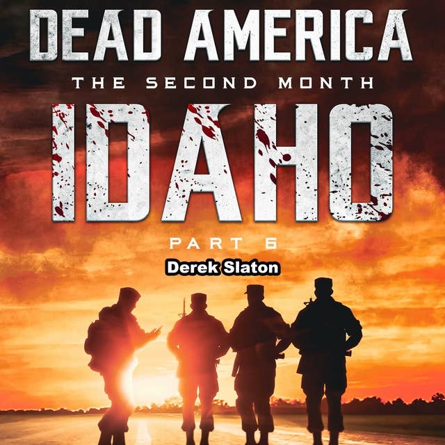 Dead America - Idaho Pt. 6
