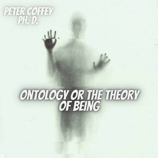 Ontology Or the Theory of Being