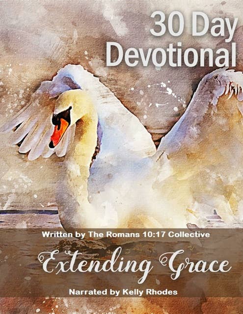30 Day Devotional on Extending Grace
