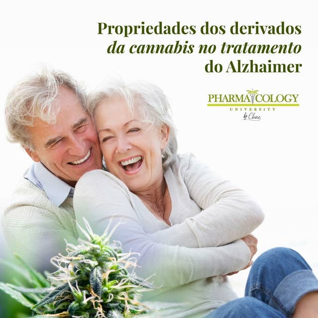 Propriedades dos derivados da cannabis no tratamento do Alzheimer