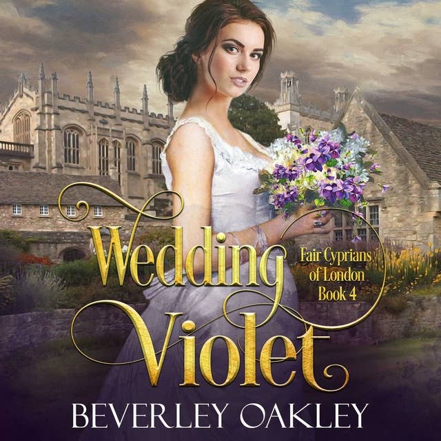 Wedding Violet: Fair Cyprians of London