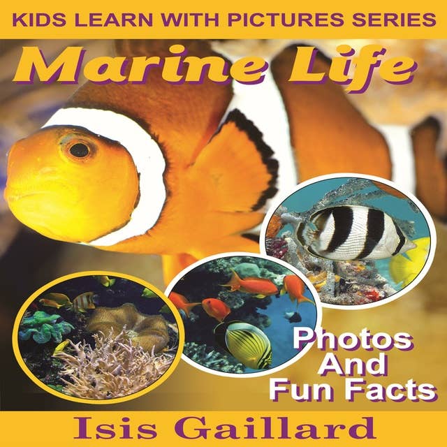 Marine Life: Photos and Fun Facts for Kids