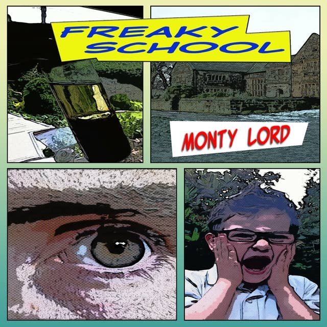 Freaky School: Where not everything is quite what it seems